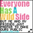 Pixelated text reads 'Everyone Has A Wild Side' in pink, green, blue, and yellow letters above a grayscale abstract shape resembling a stylized animal or creature.