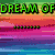 Pixelated of four distinct scenes with text overlays: top-left green text "DREAM OF," top-right yellow text "MIRACLES," bottom-left pink text "RAINBOWS," bottom-right blue text "LOVE."