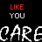 Black background with repeated 'LIKE YOU' and 'CARE' text in white, red, and gray pixelated fonts.