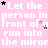 Pink background with repeated white text 'Let the person in front of u run into the mirror' and scattered black/pink stars, static image.