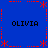 Blue background with red dotted border and four 'OLIVIA' text labels in black pixelated font at corners.