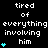 Black background with white pixelated text reading "tired of everything involving him" and cyan heart symbols animating in vertical stacks.
