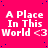 A static image with a bright pink background featuring repeated white text "A Place In This World <3" and scattered blue dots.