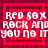 Red and white pixelated text reads "RED SOX ROCK AND YOU NO IT" in four identical with nested square borders
