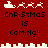 Red pixel art icon with Santa's sleigh and reindeer above text reading "CHRISTMAS IS COMING!!" in mixed case, repeated in two with animation changes