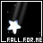 Static pixel art icon featuring a white star with light trails against black background and text "FALL.FOR.ME" at bottom.