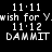 Pixelated white text on black background displays two side-by-side identical frames with date and phrase variations.
