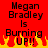 Red background with black text reading "Megan Bradley Is Burning UP!!" and yellow-orange flames at the bottom.