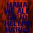 Blue text on a fiery background reads 'MAMA WE ALL GO TO HELL!!!' with an arrow symbol, displayed in two identical