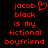 Red pixelated text on black background reads 'jacob block is my fictional boyfriend' with a heart symbol next to the first name in one version.