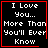 Four identical black square with red borders display white pixelated text reading "I Love You... More Than You'll Ever Know"; two include small red symbols