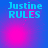 Pixelated text "Justine RULES" in cyan on a blue-to-pink gradient background with animated pink light effects.