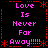 Pixelated text repeats 'Love Is Never For Away!!!!!' in pink on black with red decorative borders and asterisks.