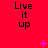 Red background with repeated 'Live it up' text in black pixelated font and scattered pink star-like shapes.