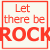 A contact sheet of six animated frames showing a repeating text-based animation with "Let there be ROCK" in red and white colors on alternating backgrounds.