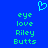 Pixelated blue background with cyan heart symbol above green text reading 'eye love Riley Butts' in two identical vertical