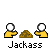 Pixel art animation of yellow figures with white heads interacting with brown mounds, displaying text variations like "Jackass" and partial phrases.