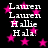 Black background with pink star shapes and repeated white text reading Lauren, Hallie, Hala! in pixelated font.