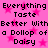 Pixelated text on a pink background with pink star shapes, repeating the phrase "Everything Taste Better With a Dollop of a Dollop of Daisy" in black block letters.