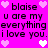 Pixelated text on bright pink background with heart symbols, repeating 'blaise u are my everything i love you' in black font.