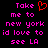 Pixelated text in bright pink and red on black background, with a red heart symbol replacing the 'o' in 'Take' on the left side.