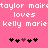 Pixelated text on pink background reads 'taylor maire loves kelly marie' with two of heart symbols below