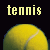 Yellow tennis ball with white seam on black background, text "tennis" in light yellow and green above each ball.