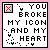 pixelated icons with pink borders, each displaying the text "YOU BROKE MY ICON AND MY HEART" in black and pink lettering alongside small heart symbols