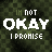 A contact sheet of 11 animated frames showing a pixelated text-based icon with the phrase "IM NOT OKAY I PROMISE" on a dark green background, arranged in a 4x3 grid with one empty frame.