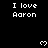 Black background with white pixelated text "I love Aaron" repeated across multiple and , accompanied by small heart symbols in various positions