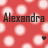 Red background with white circular patterns and black text reading 'Alexandra' in pixelated font.