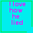 Four identical cyan squares with green borders display pink text reading "I love how he lied"; two include small pixelated symbols in the bottom-right corner.