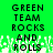 Green background with black pixelated text reading 'GREEN TEAM ROCKS AND ROLLS' and white pixelated grass-like shapes at the bottom.
