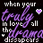 Purple and white text on black background with repeating 'when your truly drama in love all the disappears' phrases and small purple hearts.