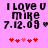 Pixelated text on pink background with red heart symbols, showing 'I LOVE U MIKE 7.12.09' and heart symbols changing from four red to three red and one pink.