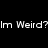 Black and white pixelated image with text split across two sections, top section reads 'Im Weird?It's Called.', bottom left says 'Being Original.'