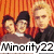 Three people pose against an orange curtain; text "Minority22" appears in white on black, white on pink, and white on black backgrounds.