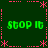 Green pixelated text 'stop it' repeated four times within a pink dotted border on dark green background, with star-like symbols at corners and midpoints.