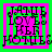 Four identical pixelated text-based images arranged in a , each displaying 'I AM IN LOVE WITH HER' in black block letters on alternating green and pink backgrounds