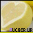 Heart-shaped lemon slice with white rind and yellow flesh, text "PUCKER UP" below in purple and black pixelated letters.