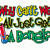 Pixelated text in multiple colors arranged in a grid layout with distinct letterforms and color blocks.