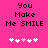 Pixelated text "You Make Me SMILE" on bright pink background with white and light pink heart symbols below.