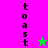 Vertical text 'toast' in black pixelated font on split background with pink top and green bottom, two star icons appear in sequence.