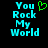 Pixelated cyan text "You Rock My World" on black background with green heart symbol above "You" in left view, no heart in right view.