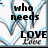 four with blue and gray abstract line art background, displaying sequential text fragments: 'who needs', 'when you got', 'LOVE', and 'FRIENDS' in bold black letters