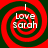 Four identical spiral patterns with red and dark green concentric rings, each containing white text reading 'I Love Sarah' in a pixelated font.