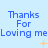 Light blue background with repeated text "Thanks For Loving me" in dark blue, accompanied by orange star-like symbols.