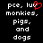 Black background with white pixelated text listing 'pce, luv monkies, pigs, and dogs' where the 'u' in 'luv' is replaced by a red heart symbol.