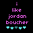 Pixelated text reads 'i like jordan boucher' in pink on black background with cyan and teal hearts below.
