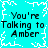 Cyan background with white pixelated snowflake border and repeated black text 'You're Talking to Amber' in four quadrants.